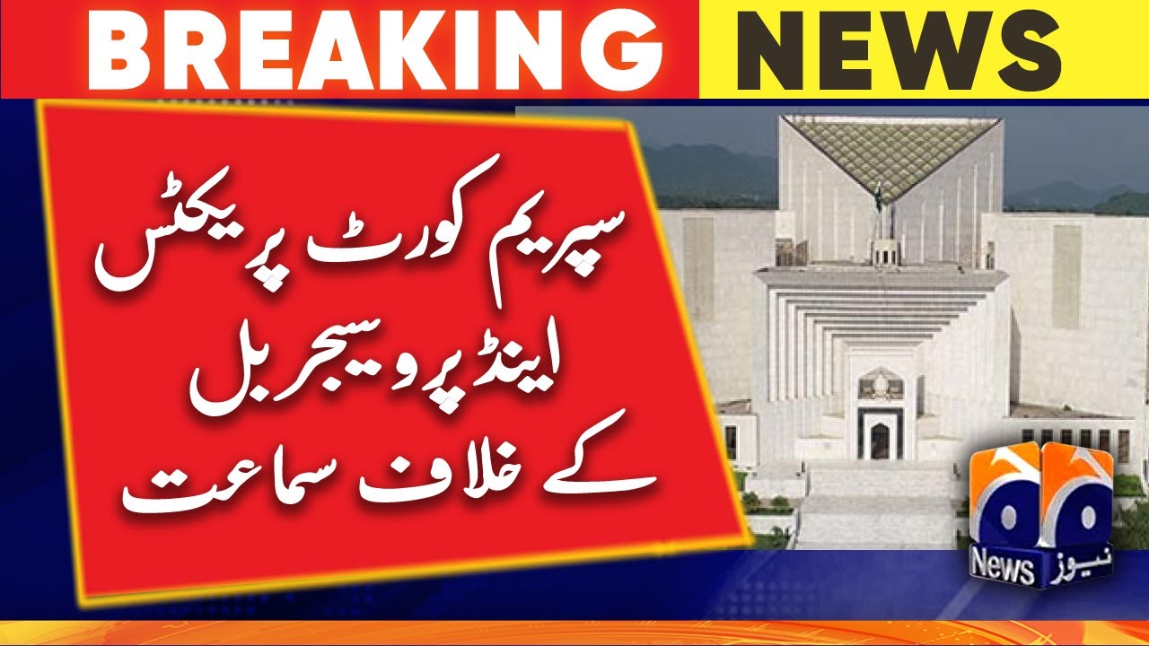 Hearing against the Supreme Court Practice and Procedure Bill