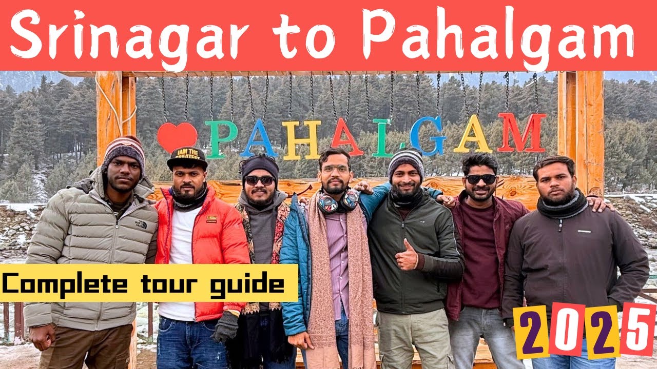 Pahalgam complete tour 2025 || Budget trip 2025 | Srinagar to pahalgam | Ep- 07