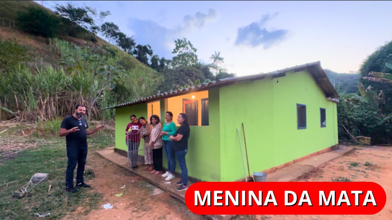 ASSIM FICOU A CASA DA MENINA DA MATA