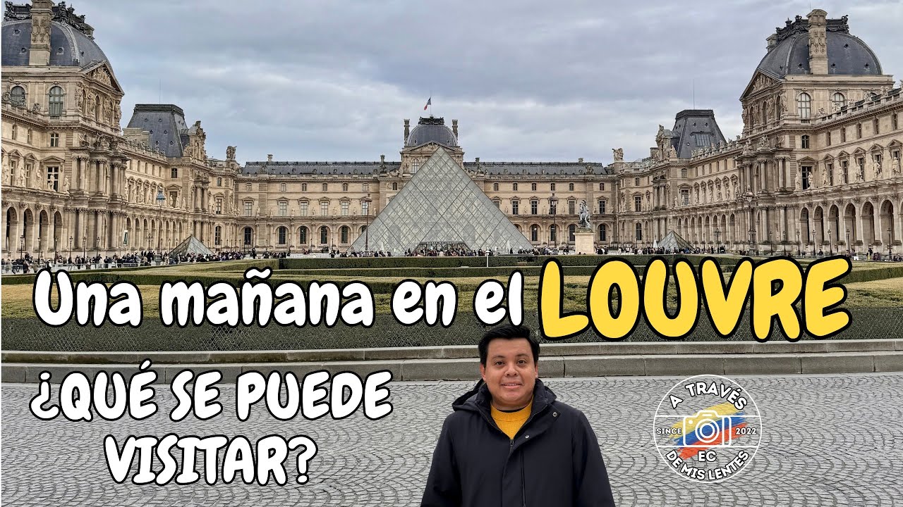 El museo del Louvre en una mañana, ¿qué se puede visitar?