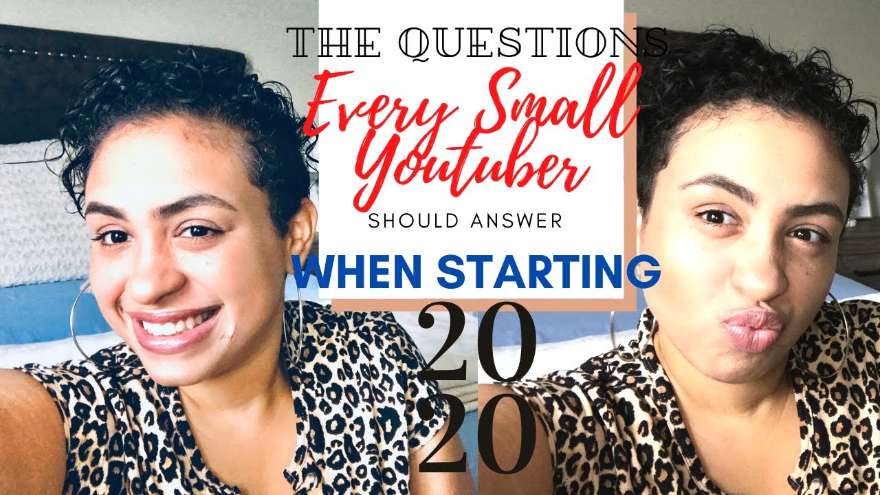 QUESTIONS EVERY SMALL YOUTUBE CHANNEL SHOULD ANSWER WHEN THEY START | Q&A #1| GET TO KNOW ME 2020
