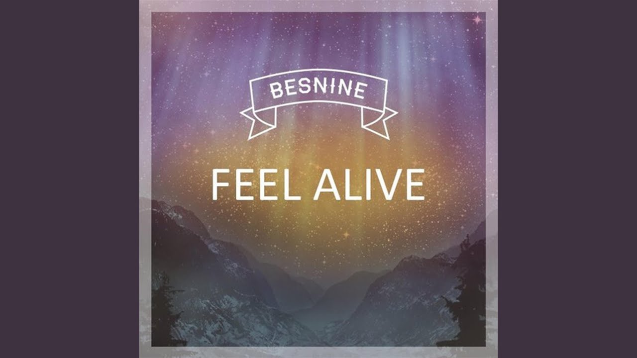 Feel Alive