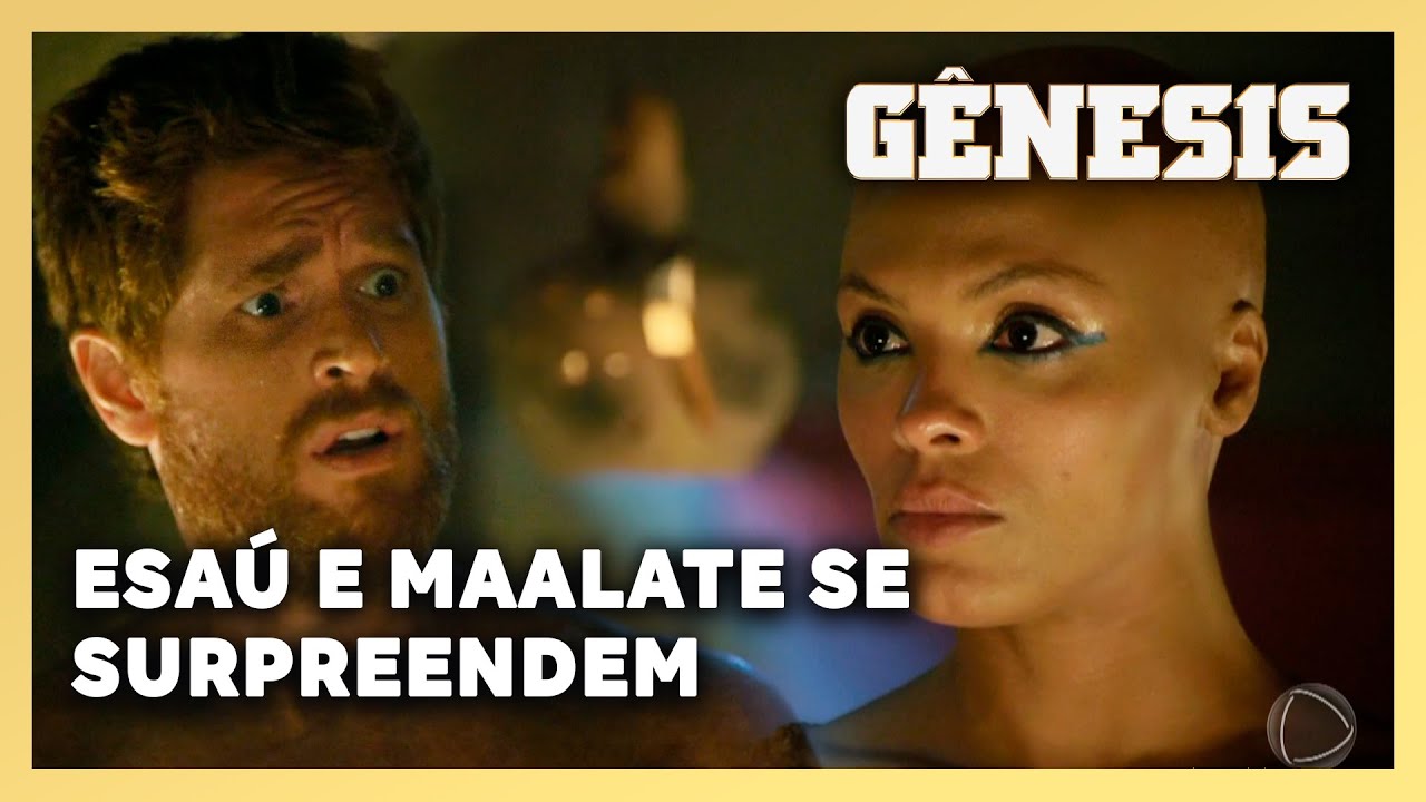 NOVELA GÊNESIS: Esaú e Maalate se surpreendem na noite de núpcias