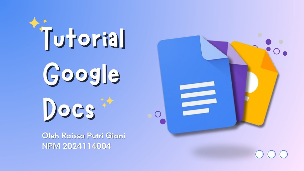 Video Tutorial Google Dokumen (UAS APTIK)