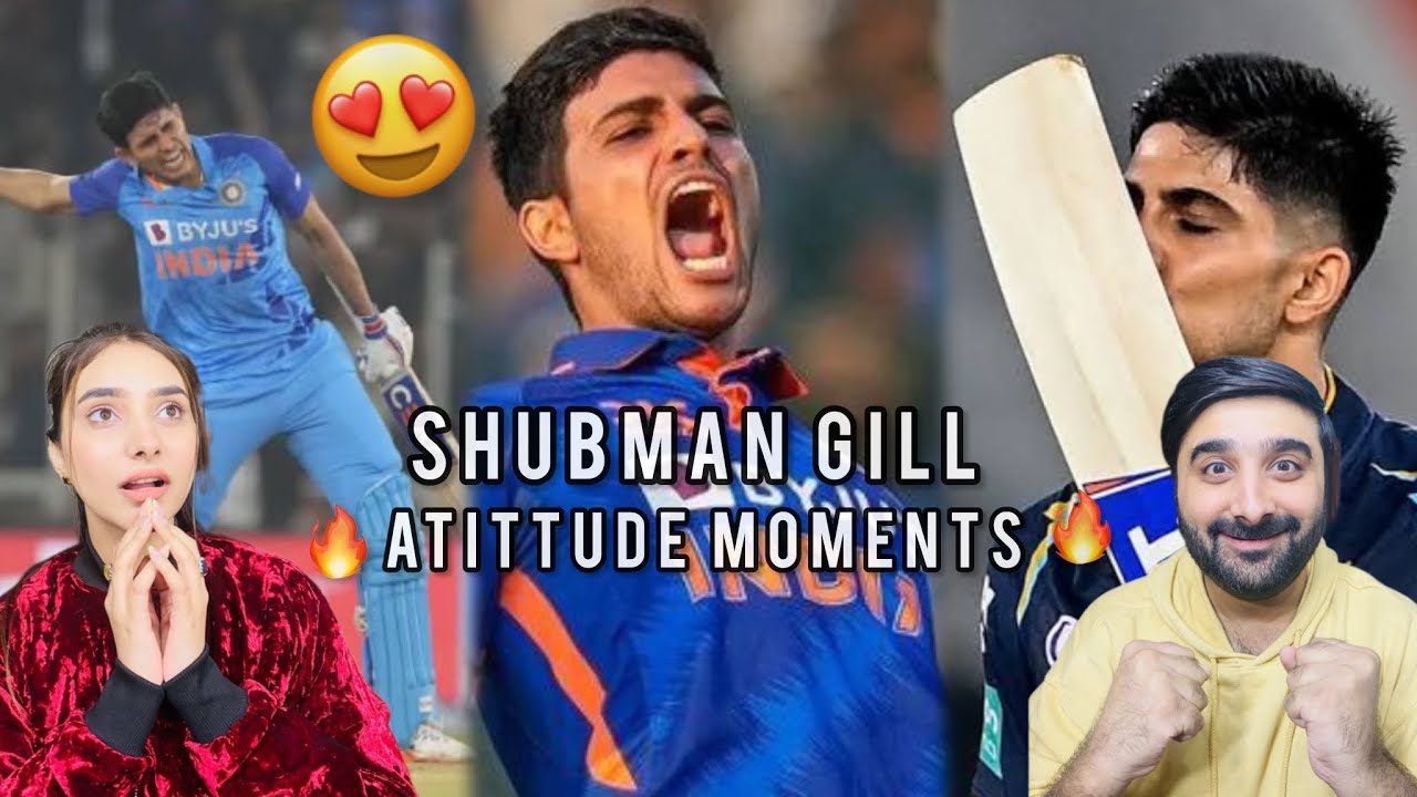 Pak reacts on shubman gill atittude moments 😍🇵🇰🇮🇳