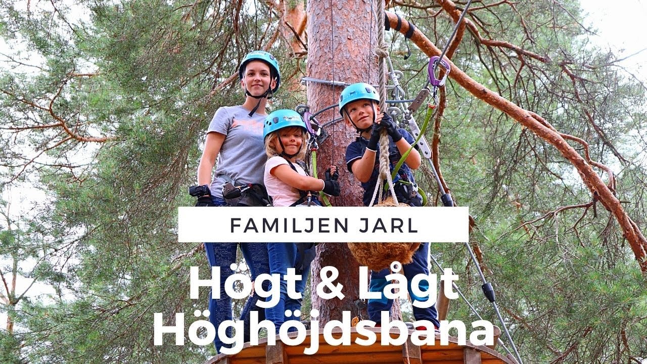 THE JARL FAMILY - Högt & Lågt höghöjdsbana.
