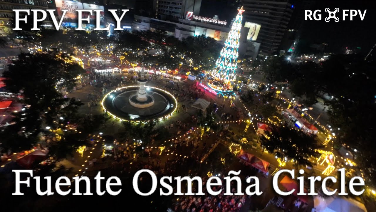 Fuente Osme&ntilde;a Circle Philippines 🇵🇭 4K. FPV Drone fly 2025.