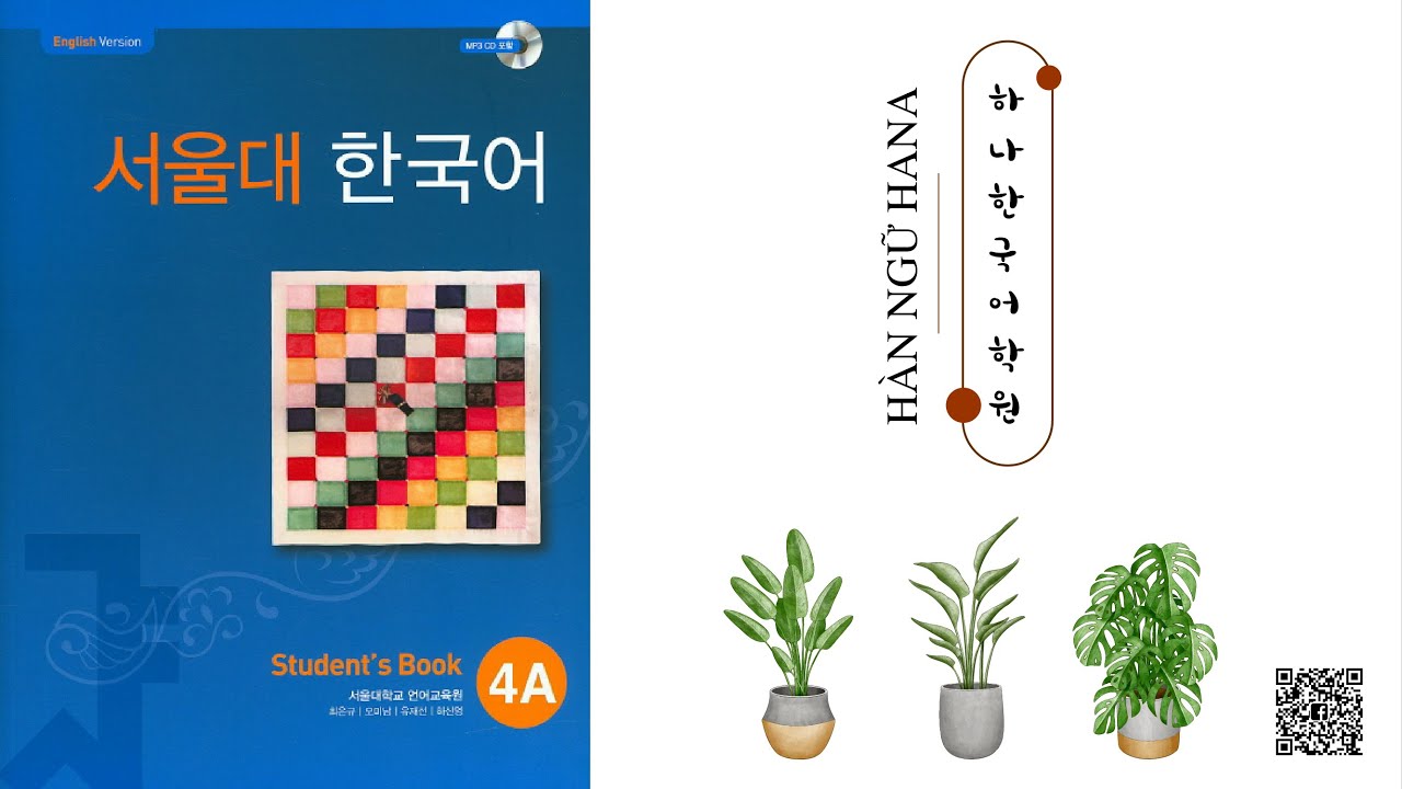 FILE NGHE - SEOUL 4A - SÁCH BÀI  HỌC ( có SCRIPT )