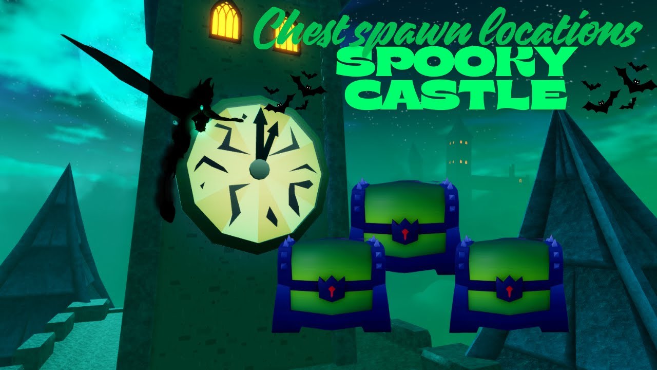 Chest spawn locations in the spooky castle world 2025. Dragon Adventures