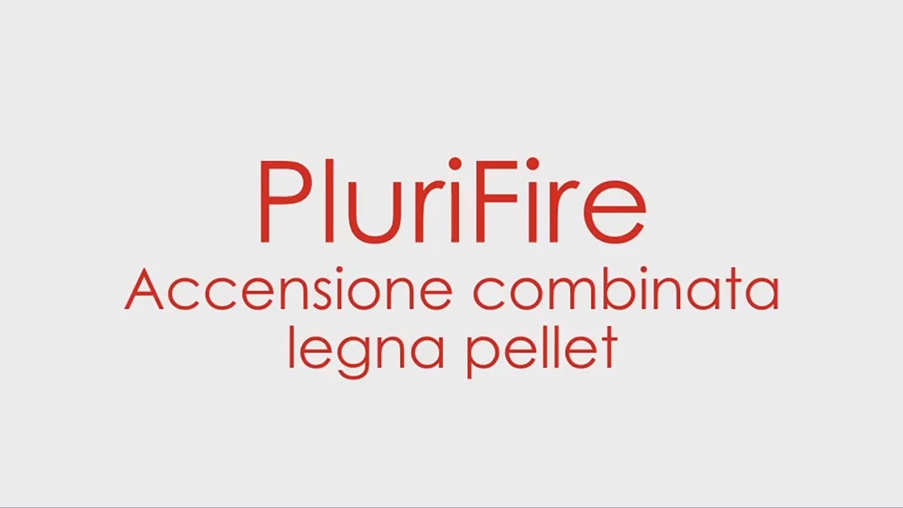 Termostufa combinata PluriFire - Accensione legna/pellet