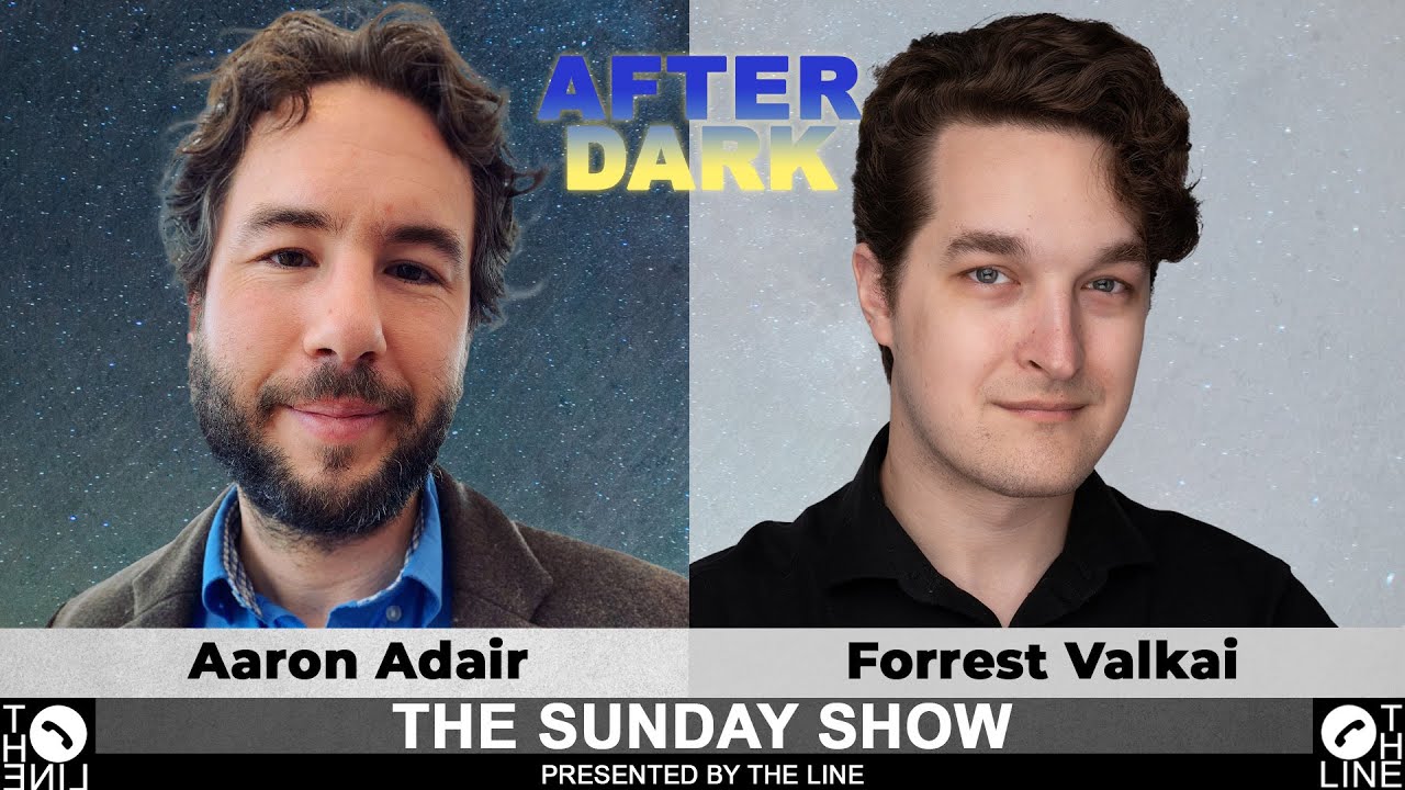 Does God ACTUALLY Exist?? Call Aaron Adair & Forrest Valkai | Sunday Show AFTER DARK 09.15.24