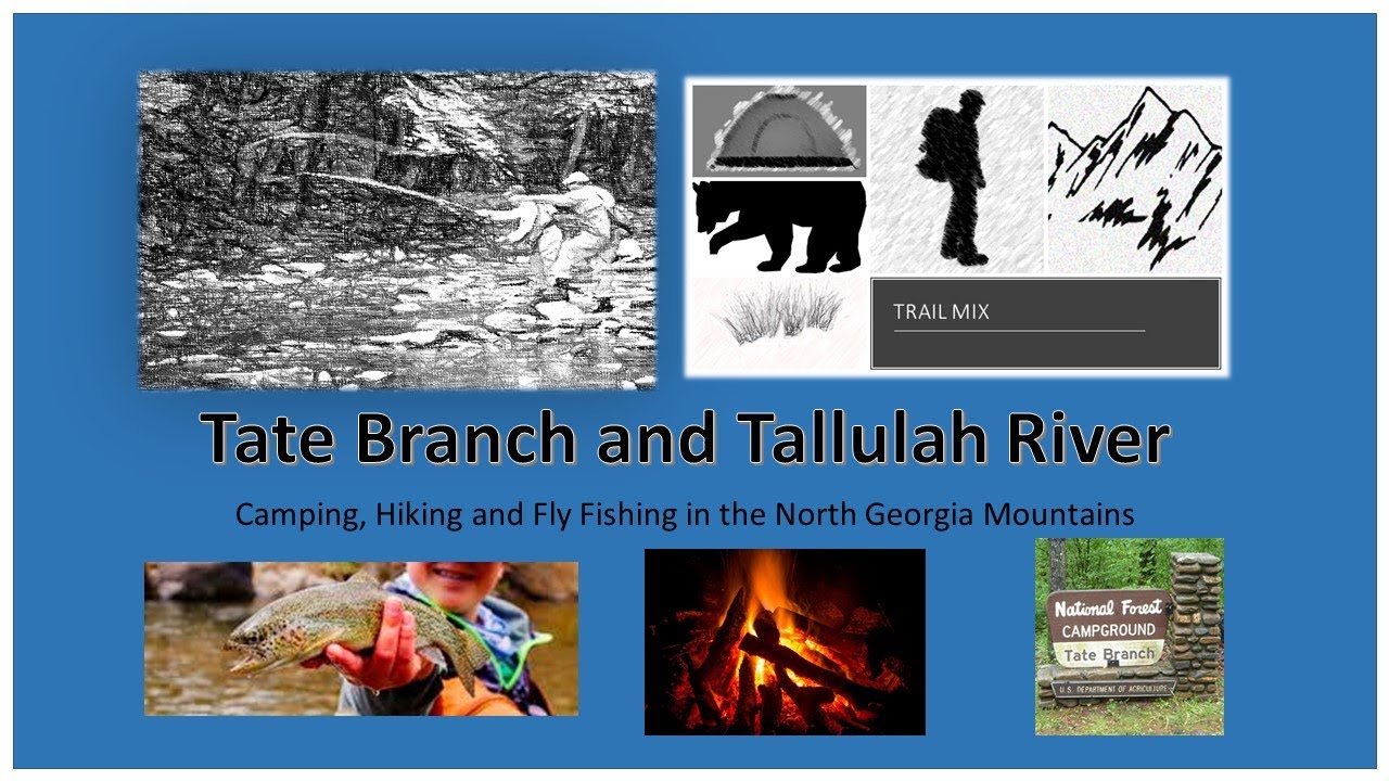 Where Tate Branch Meets the Tallulah River, Georgia Camping and Fishing