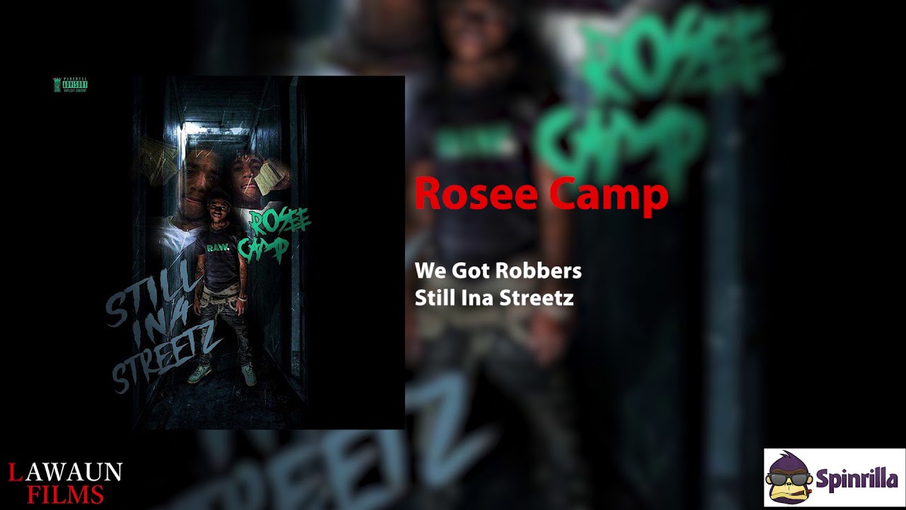 Rosee Camp Still Ina Streetz Full Mixtape