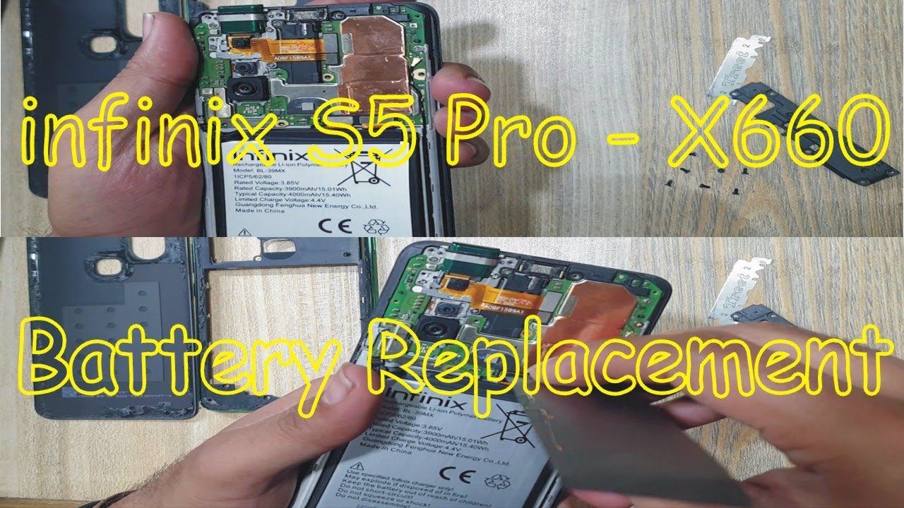 Infinix S5 Pro X660 Battery Replacement