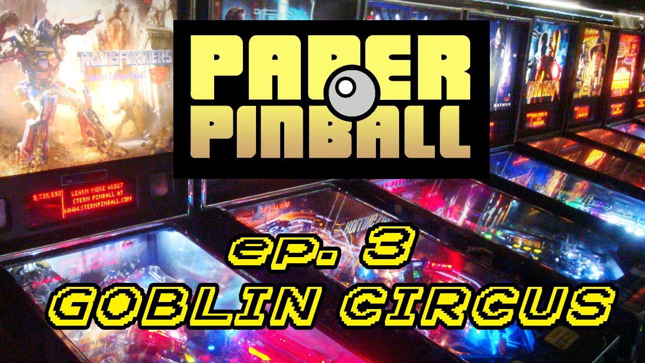 Should you go for the jackpot? Paper Pinball Ep. 3 - Goblin Circus