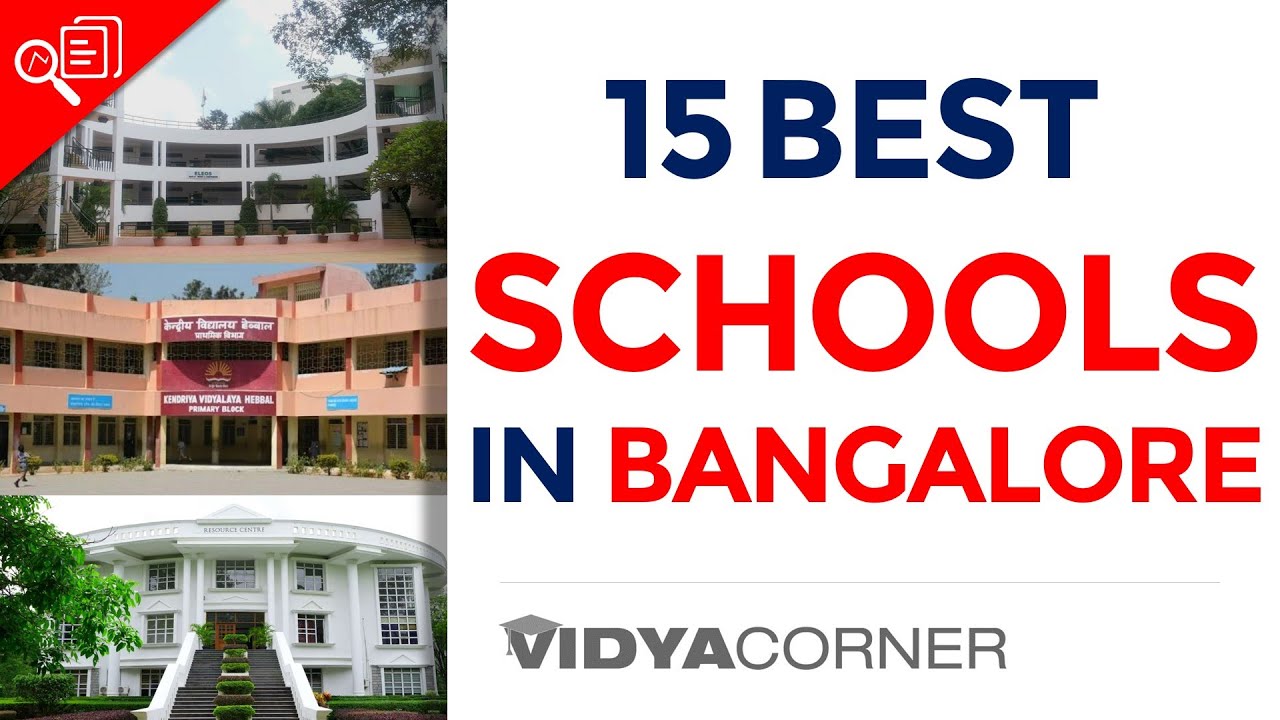 15 Best Schools in Bangalore 2024