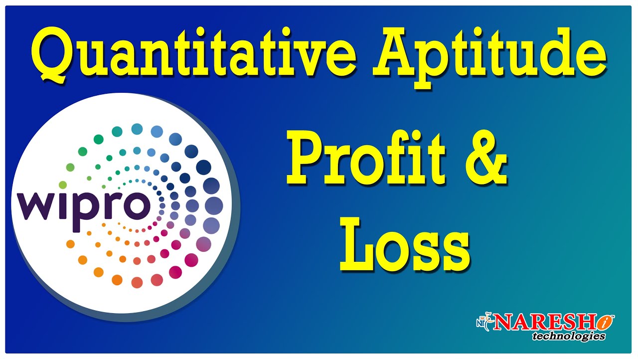 Quantitative Aptitude | Profit and Loss | Wipro NLTH-2020 | Session-3 | Mr. Hari Krishna Sagar