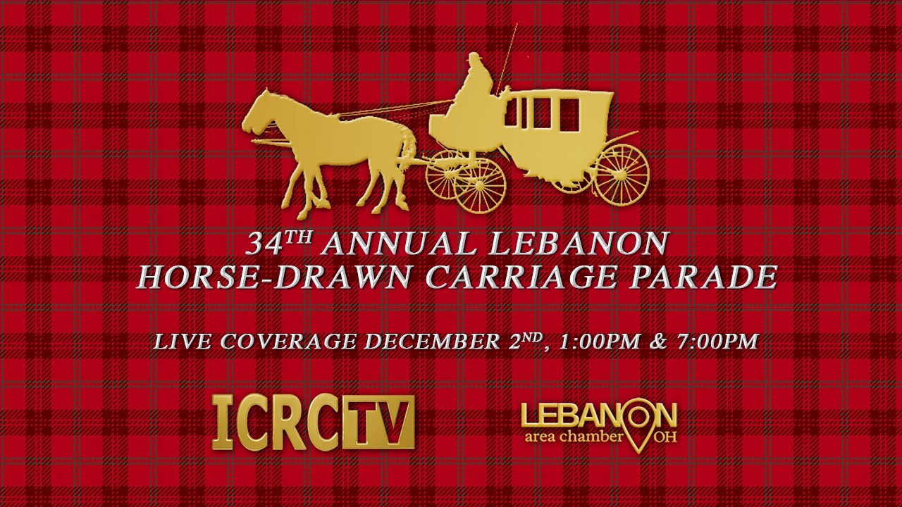 2023 Lebanon Horse Drawn Carriage Parade - 1:00PM