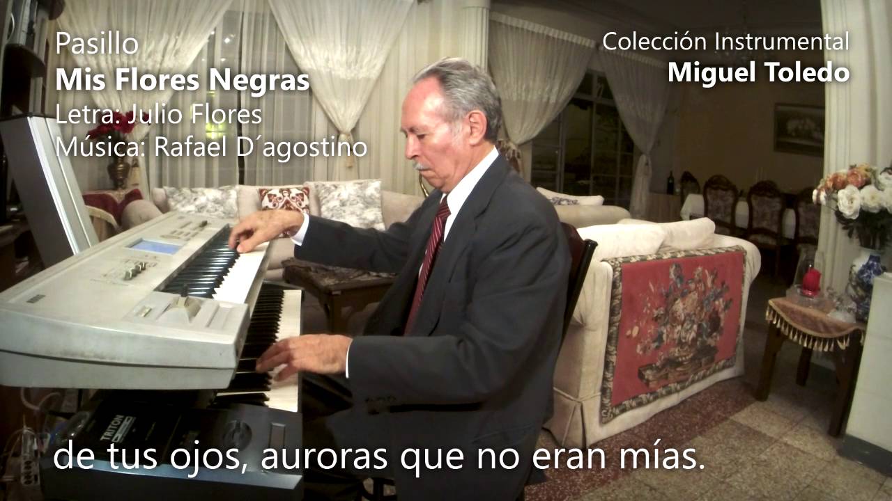 Pasillo MIS FLORES NEGRAS