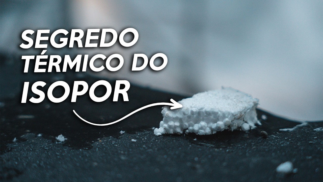 O QUE É ISOPOR? A Verdade Sobre o Isopor Que Ninguém Fala