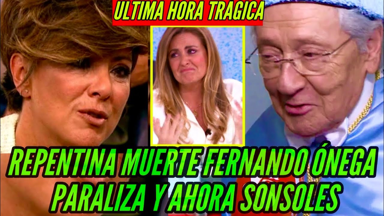 TRÁGICA MUERTE FERNANDO ÓNEGA PARALIZA PROGRAMA SONSOLES ÓNEGA EN ANTENA 3 con PEPA ROMERO