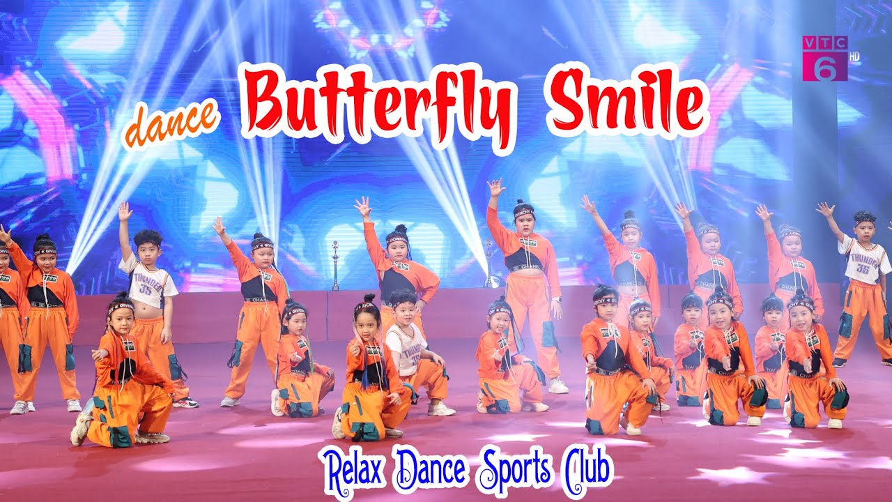 Dance BUTTERFLY SMILE - Relax Dance Sports Club | Ngọn Lửa Việt Nam