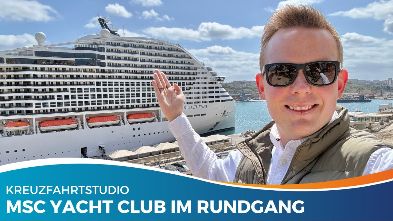 Das MSC Schiff-im-Schiff Konzept: Rundgang im Yacht Club der MSC World Europa!
