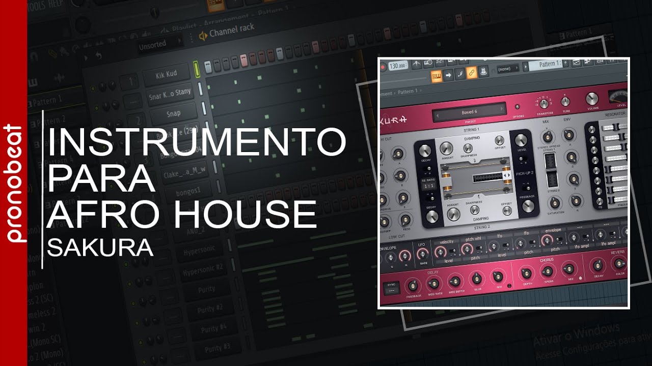 Instrumento Para Fazer Afro House   Sakura   l FL Studio Tutorial Afro House VST