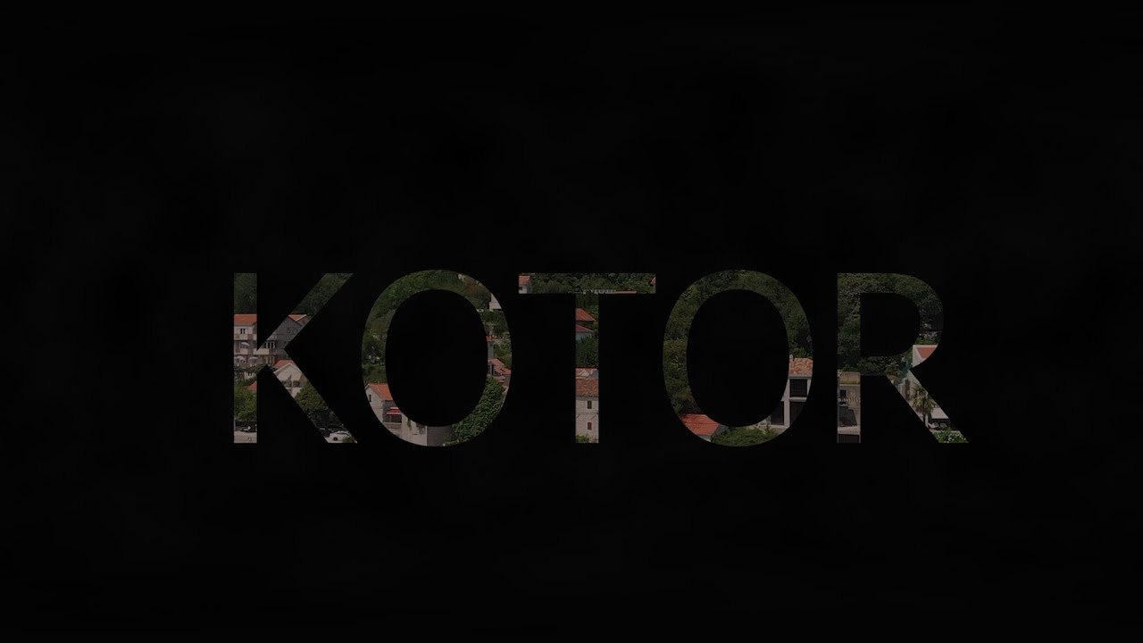 MONTENEGRO KOTOR  AGOSTO 2023 VIDEO CINEMATIC