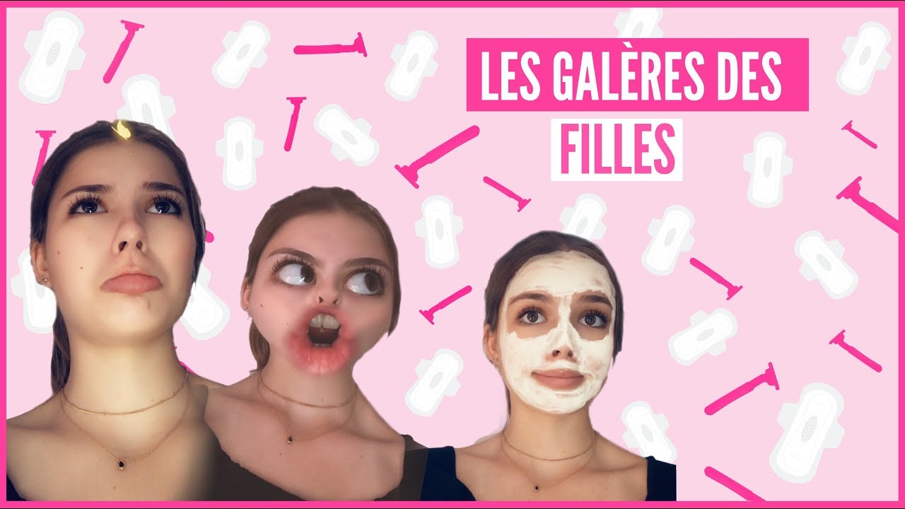LES GALÈRES DES FILLES
