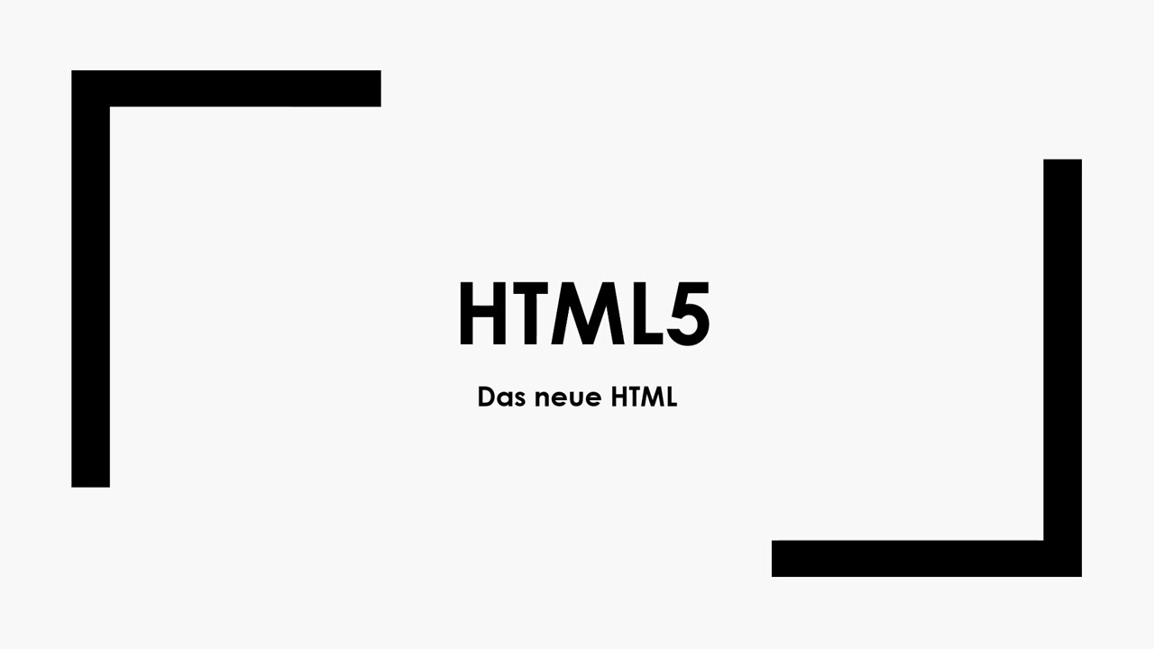 HTML5 einfach und kurz erkl&auml;rt