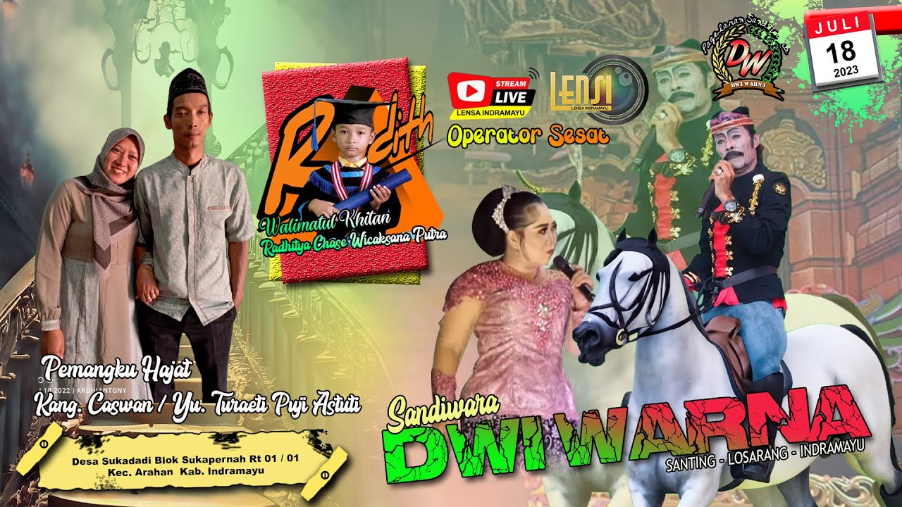 🔴 [LIVE] MALAM SANDIWARA DWI WARNA ||BPK CASWAN | IBU TURAETI PUJI ASTUTI || DESA SUKADADI-ARAHAN