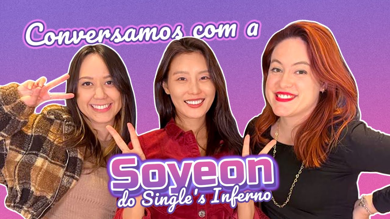 KANG SOYEON REAGE A REALITY BRASILEIROS