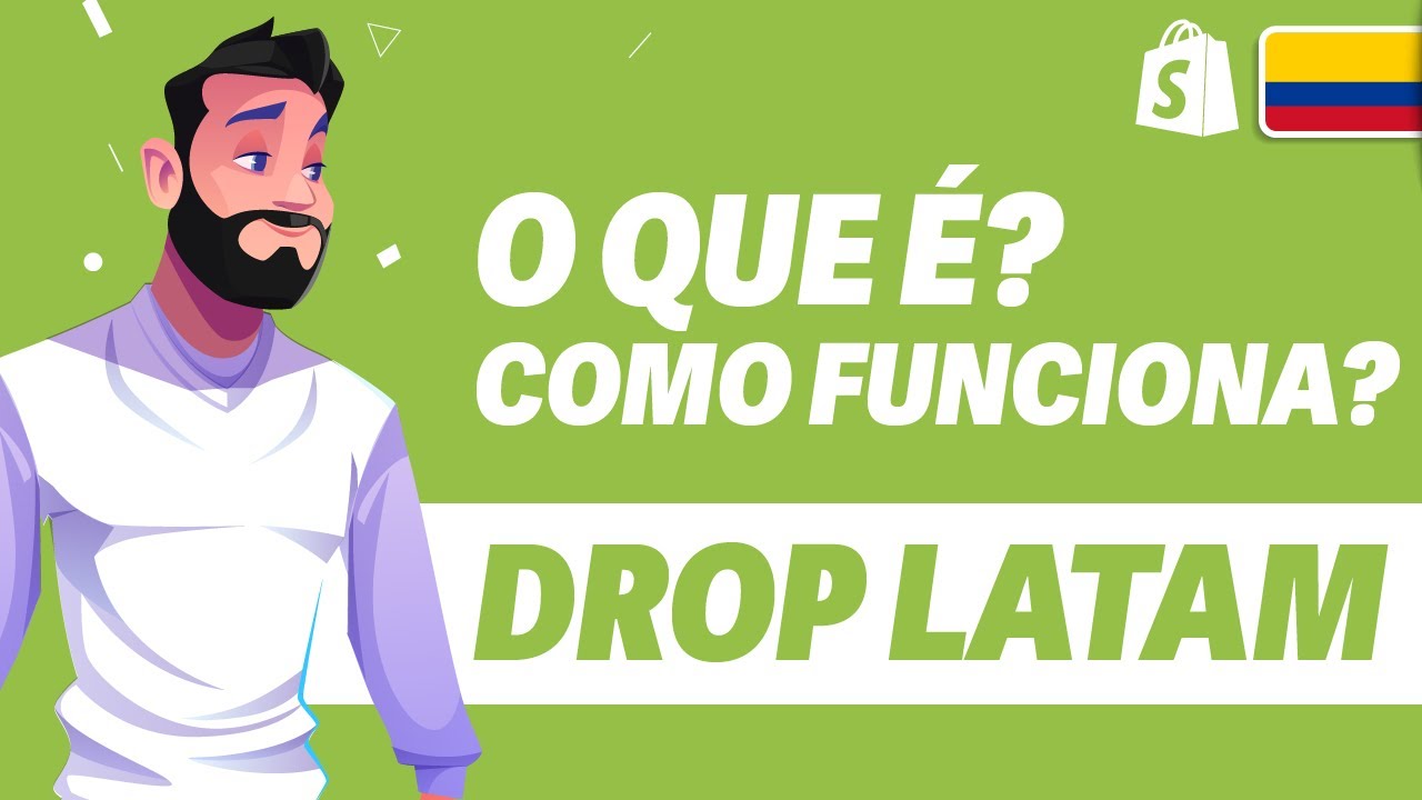 DROP LATAM: O que é? E como funciona? Vender na América Latina