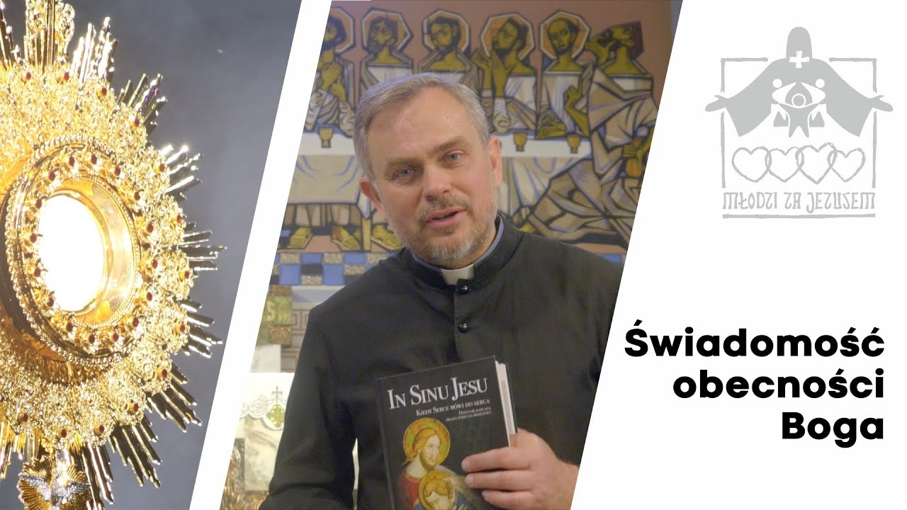 Ks. Jerzy Molewski - świadomość obecności Boga