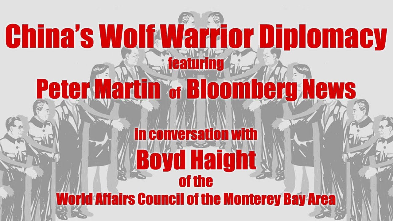 China’s Wolf Warrior Diplomacy