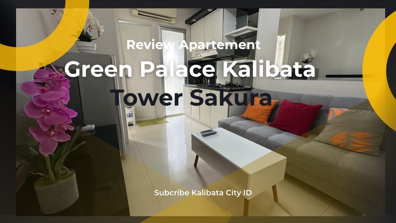 SOLD Review Apartemen Green Palace 2BR Sakura FullFurnish #kalibatacity #apartemenkalibatacity