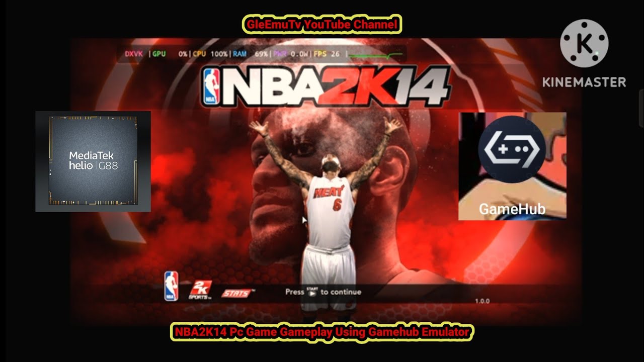NBA2K14 Pc Game Gameplay Using Gamehub Emulator | Sounds Issue |  Playable  | Mali G88 Specs