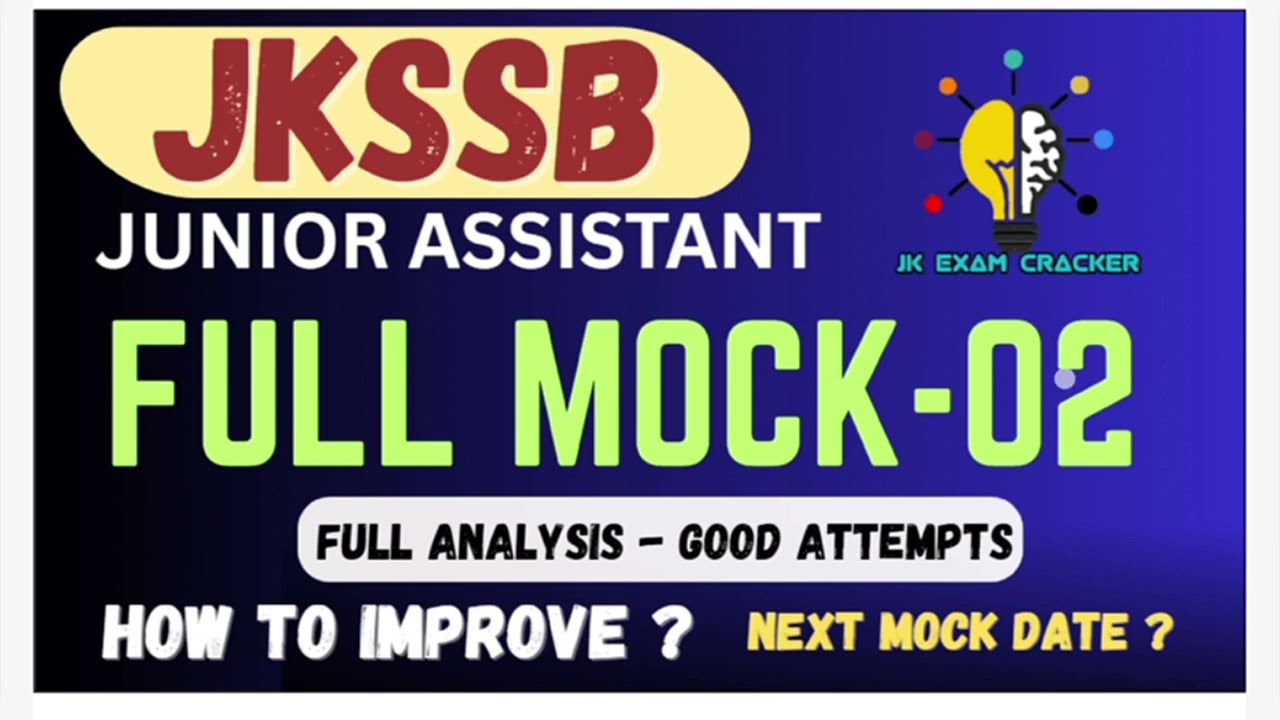 JUNIOR ASSISTANT MOCK-02 RESULT II HOW TO IMPROVE? II NEXT MOCK TEST DATE #jkssb 