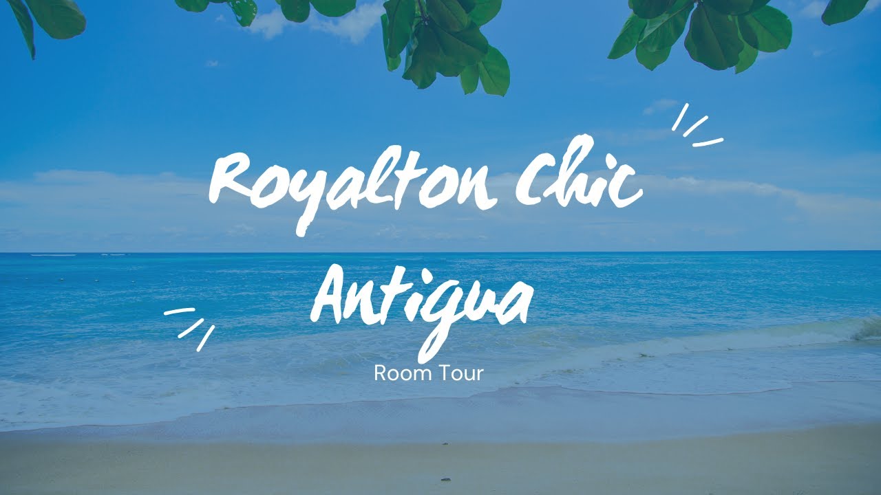 Room Tour Royalton Chic Antigua