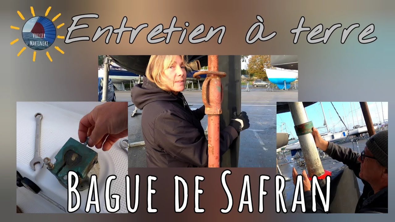 Suppression jeu de bague de Safran, entretien à terre @Voilier Martineke