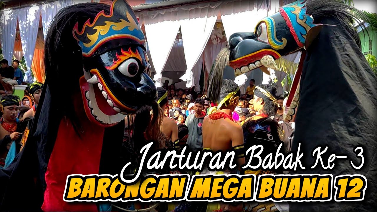 BARONGAN JANTURAN EBEG MEGA BUANA 12 || BABAK KETIGA