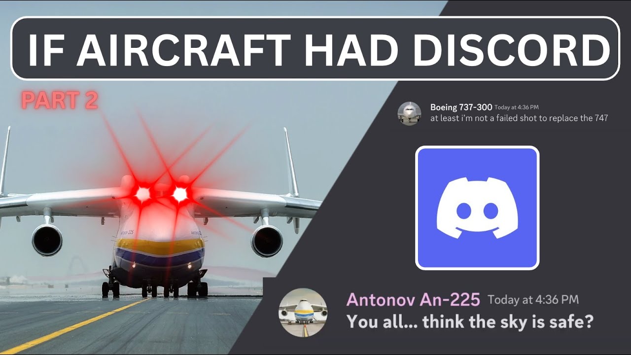If AIRCRAFT owned a DISCORD SERVER.....