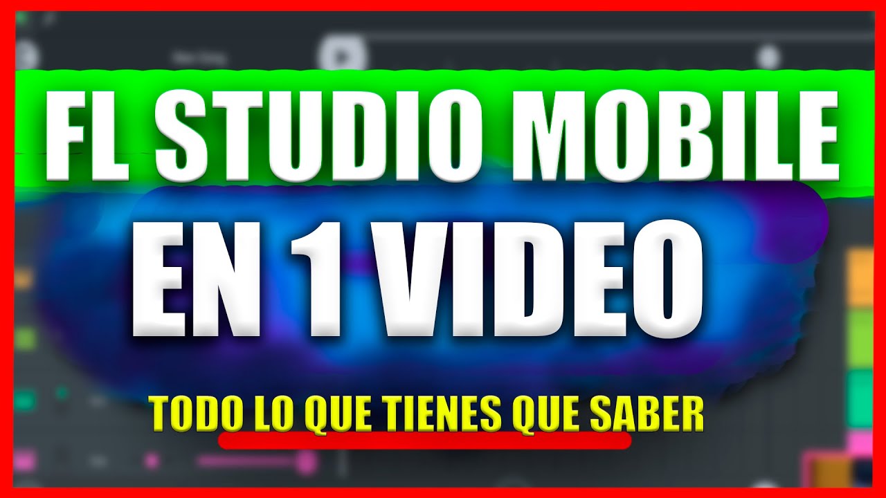 🤯👉 Crea Tu Primer CANCION en FL Studio Mobile😱🔥 [Como Usar FL Studio Mobile Desde CERO] ✅🎶🔥🔥 + FLM