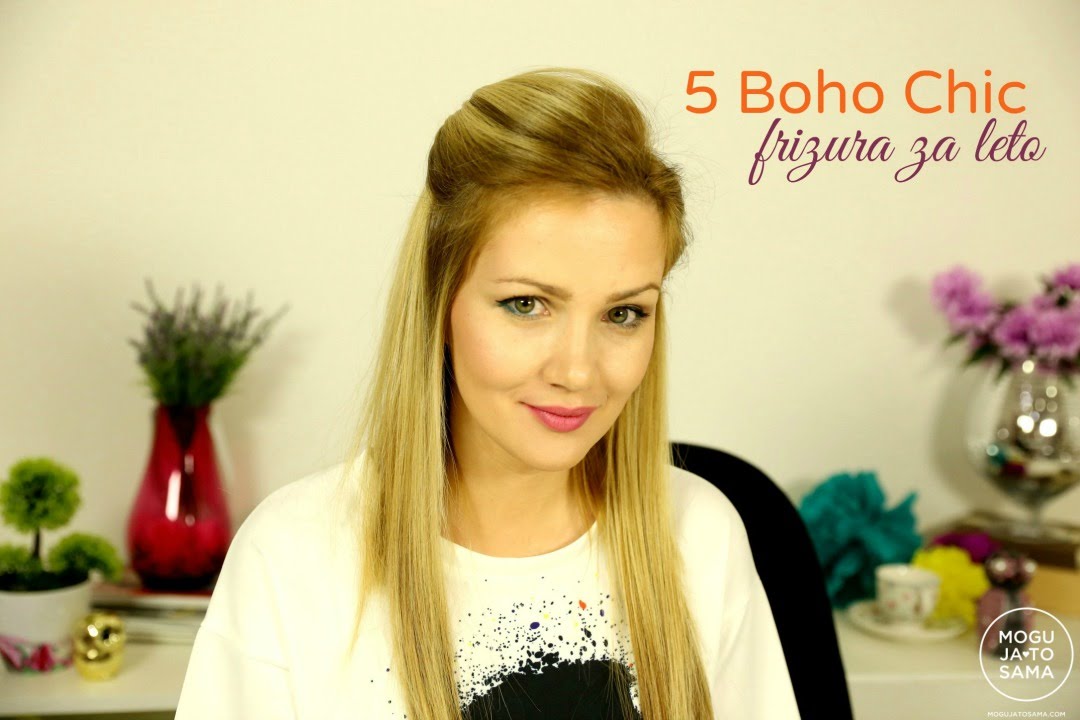 5 Boho Chic frizura za leto - Kada zelite da sklonite kosu sa lica