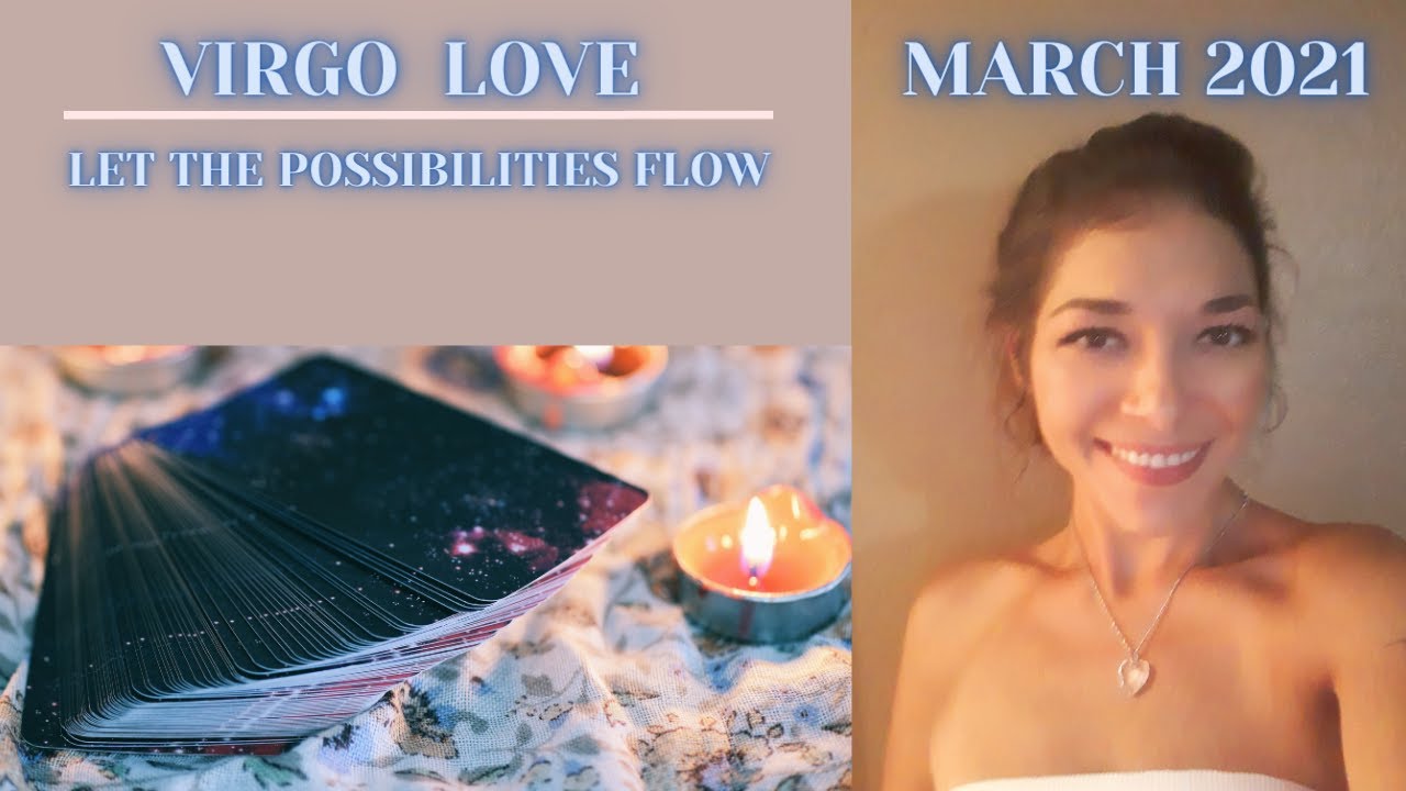 Virgo March 2021 Love Reading