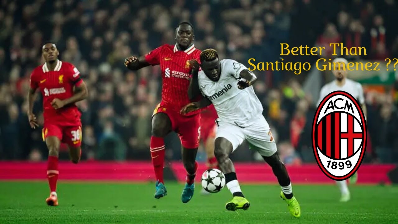 Victor Boniface VS Liverpool At Anfield - AC Milan New Striker