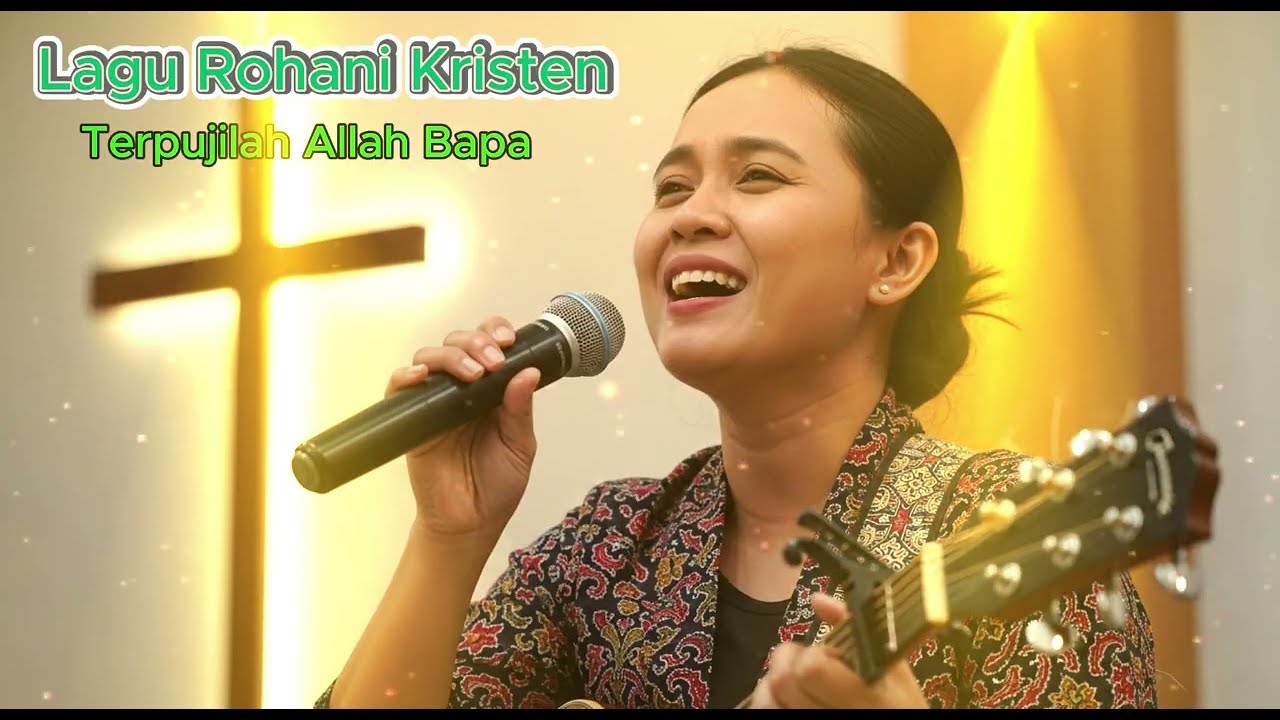 Terpujilah Allah Bapa I Lagu Paskah