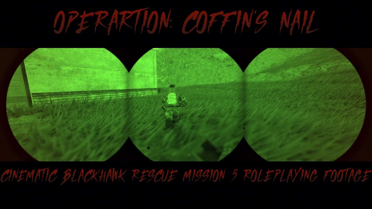 OPERATION: COFFINS NAIL | CINEMATIC BRM5 RP FOOTAGE