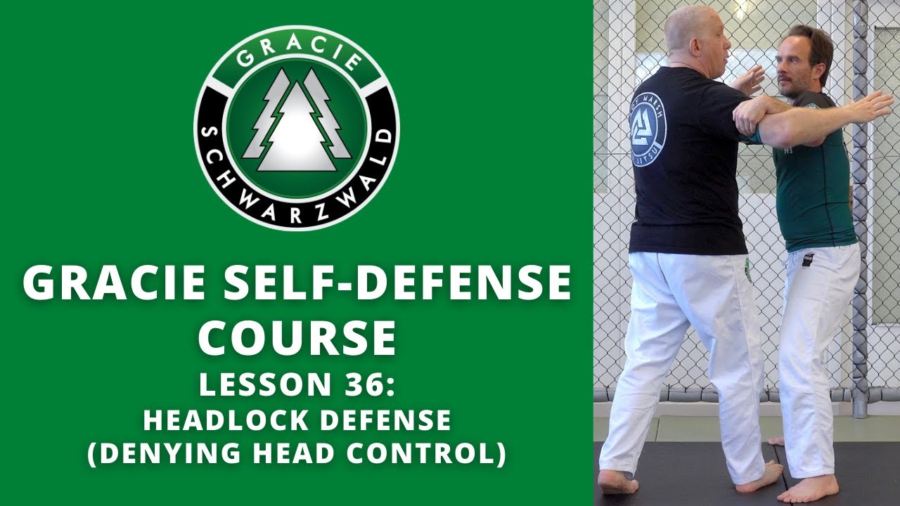 BJJ Self-Defense Course | Lesson 36: Headlock Defense (Denying Head Control)